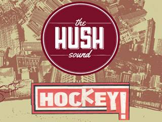 The Hush Sound and Hockey w/ River City Extension